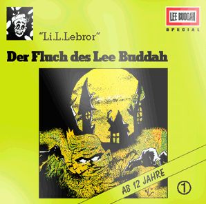 Li.L.Lebror: Der Fluch des Lee Buddah