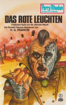 Perry Rhodan-Planetenroman: Das rote Leuchten Perry Rhodan-Planetenroman: Das rote Leuchten